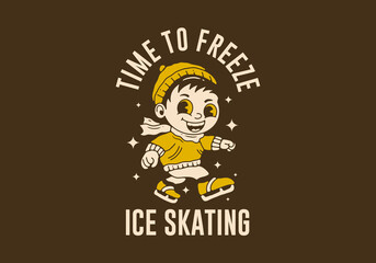 Ice skating time to freeze, mascot character illustration of a little boy playing ice skate