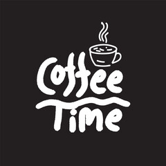 Coffee time white color typography with a coffee cup on black background to celebrate international coffee day. Lettering design for t shirt, banner, restaurant, coffee shop.
