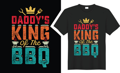 Obraz premium daddys king of the BBQ typography t-shirt design. 