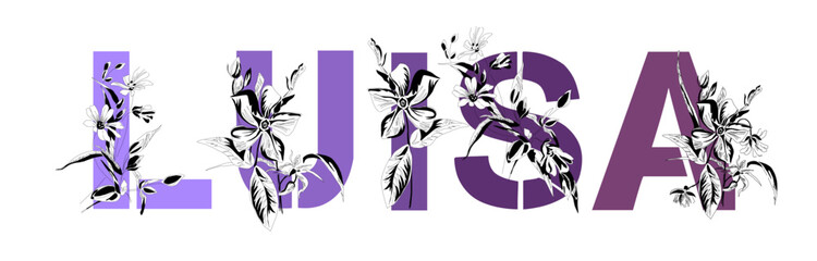Woman's name Luisa. Font composition named LUISA. Decorative floral font. Typography in the style of art nouveau, modern, vintage.	
