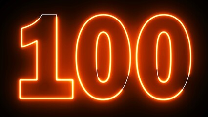 100 Electric orange lighting text with rendering on black background. 100 Number. One hundred thousand. - obrazy, fototapety, plakaty