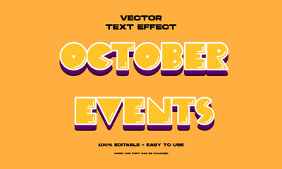 October events editable text effect. Cartoon trendy style