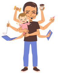 Vector illustration of busy man holding baby girl. Father multitasking cleaning, cooking, making sport, working, taking coffee, holding baby milk bottle