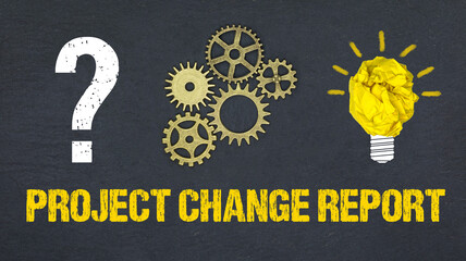 Obraz premium Project Change Report 