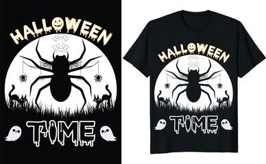 Halloween Time. 
Halloween t-shirt design vector. Typography, Quote, Halloween t-shirt design. Halloween t-shirt for Halloween day.
