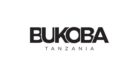 Bukoba in the Tanzania emblem. The design features a geometric style, vector illustration with bold typography in a modern font. The graphic slogan lettering.