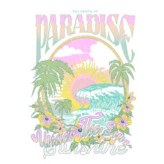 Fototapeta na wymiar Women's Graphics Tee For summer beach paradise vector prints, Beach Paradise Print T-shirt Graphics Design, typography slogan on palm trees background for summer fashion