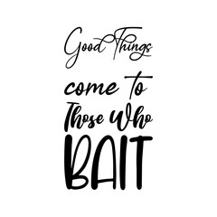 good things come to those who quote black letters