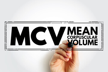 MCV Mean Corpuscular Volume - measure of the average volume of a red blood corpuscle, acronym text...