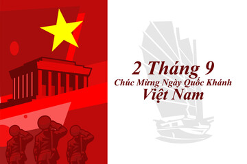 Obraz premium Translate: September 2, Happy National day of Vietnam. Happy National day vector illustration. Suitable for greeting card, poster and banner.