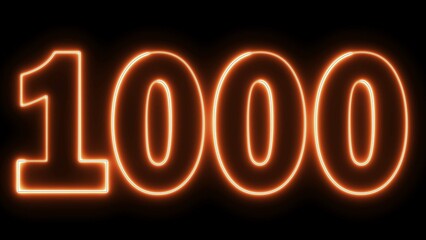 1000 Electric orange lighting text with black background. 1000 Number. One thousand.