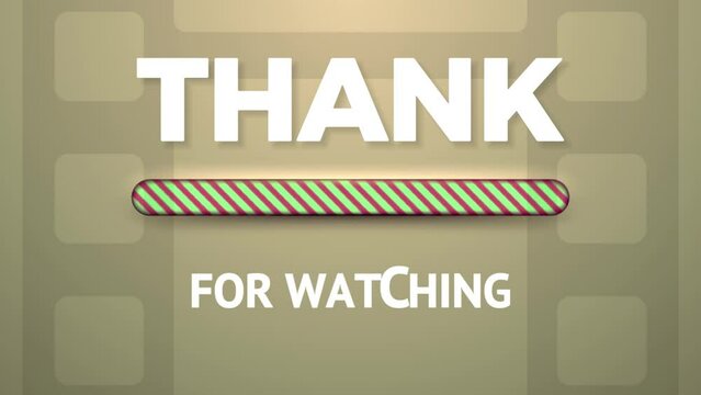 Thank you for watching text with loading progress bar animation video for end screen video background design