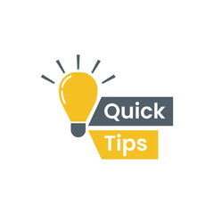 Quick tips message bubble with light bulb emblem. Banner design for business and advertising. Vector illustration.
