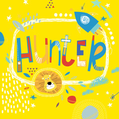 Bright card with beautiful name Hunter in planets, lion and simple forms. Awesome male name design in bright colors. Tremendous vector background for fabulous designs