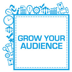 Grow Your Audience Business Symbols Squares Sides Text Blue 