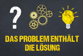 Das Problem enthält die Lösung