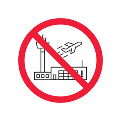 Forbidden airport vector icon. Warning, caution, attention, restriction, label, ban, danger. No plane flat sign design pictogram symbol. No dispatcher icon