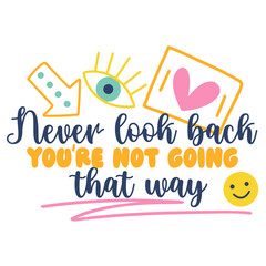 Positive vibes Inspirational vector Hand drawn typography poster. T shirt calligraphic design. Vector illustration