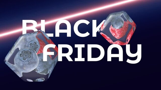 Animation of Black friday with 3d berries icecube and neon ray on black background