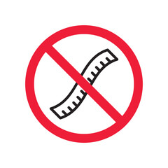 Forbidden ruler icon. Warning, caution, attention, restriction, label. Ruler icon. Ruler vector icon. Measure flat sign design  pictogram symbol. No scale icon