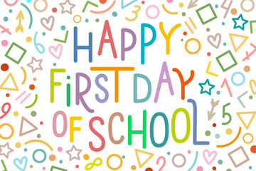 Happy First Day of School vector concept. Multicolored text in line art style on a white background, vector.