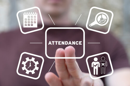 Man using virtual touch screen presses word: ATTENDANCE. Attendance Mark Business School Concept. Registration of absent. Analysis and regulation attendance report.
