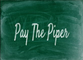Pay The Piper Essential Business English Phrases and Idioms