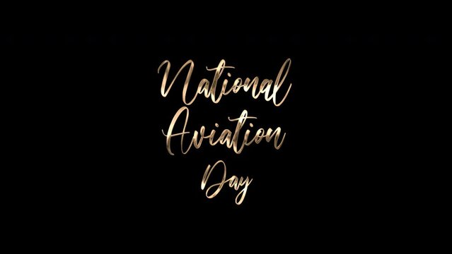 It's time to honor National Aviation Day in style! Spread the cheer with the beauty of handwritten modern calligraphy text animation, transparent background
