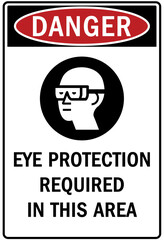 Eye protection safety sign and labels eye protection required in this area