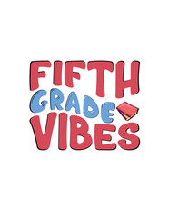 Fifth Grade Vibes, Retro Design