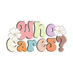 Who Cares