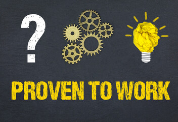 Obraz premium Proven to Work 