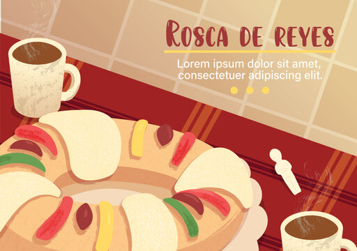 Vector. Cartel, tarjeta con ilustraci&oacute;n de rosca de reyes junto con una taza de chocolate caliente y un mu&ntilde;eco de rosca.