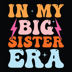 In My Big sister Era