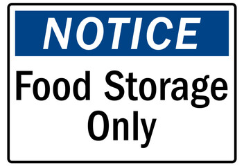 Fototapeta premium Food safety sign and labels food storage only