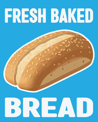 Vector illustration poster of a bread or milk bread. Poster for fast food shop. Posters for promotions, discounts and rebates.