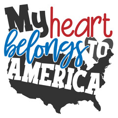 My Heart Belongs To America - 4th Of July Design
