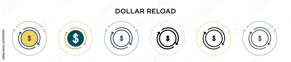 Poster dollar reload icon in filled, thin line, outline and stroke style. vector illustration of two colore