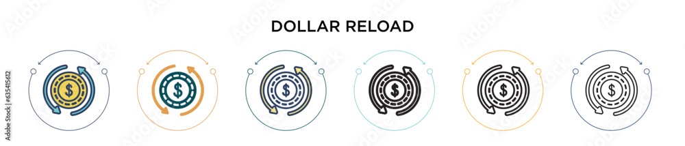 Poster dollar reload icon in filled, thin line, outline and stroke style. vector illustration of two colore
