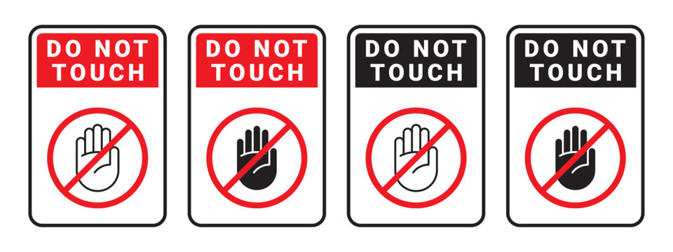 Do not touch badges. Notice do not touch. Vector scalable graphics