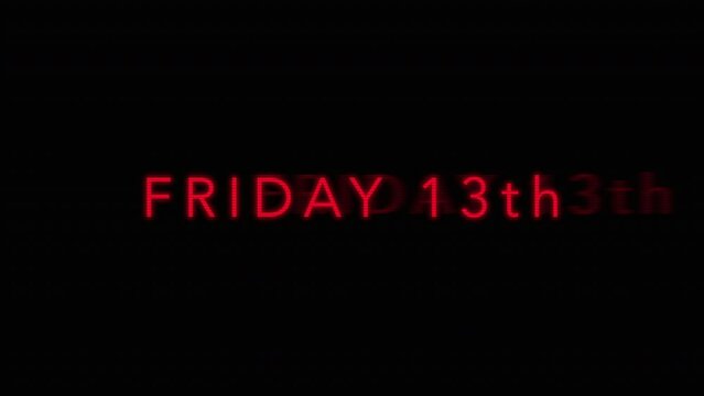 Friday 13 th text with glitch effect on tv screen, motion holidays and horror style background