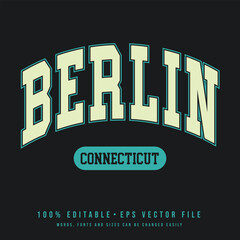 Berlin text effect vector. Vintage editable college t-shirt design printable text effect vector