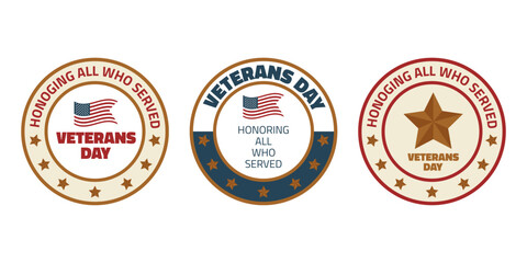Set of Veterans day concept. Honoring all who served. Greeting card in retro style. National American holiday event. White background. Vector illustration.
