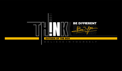 think outside of the box slogan tee graphic typography for print t shirt.
 - obrazy, fototapety, plakaty