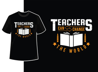 Vintage typography teacher t shirt design template with teacher day motivation quote and vector