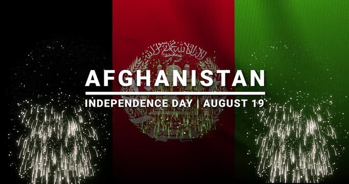 Afghanistan independence day. Happy Independence Day Afghanistan animation text with the Afghanistan flag and fireworks background. Celebrate Afghanistan National Day on 19th August.