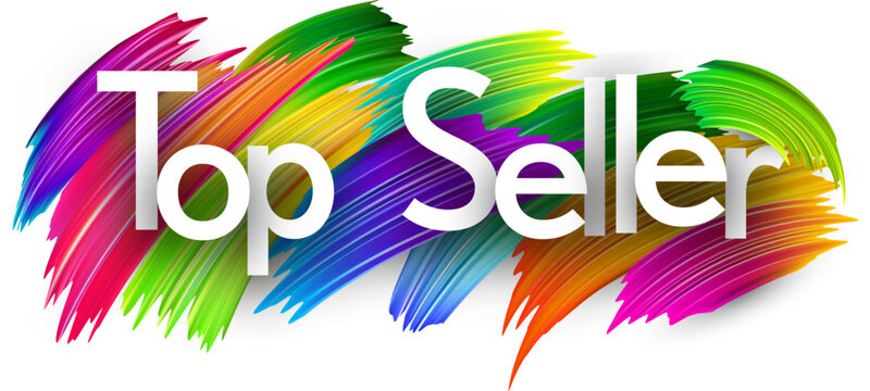 Top seller paper word sign with colorful spectrum paint brush strokes over white. Vector illustration.