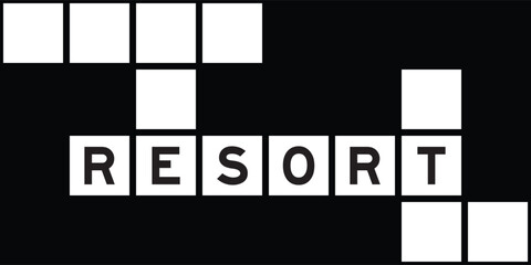 Alphabet letter in word resort on crossword puzzle background