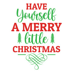 Have Yourself a Merry Little Christmas