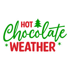 Hot Chocolate weather